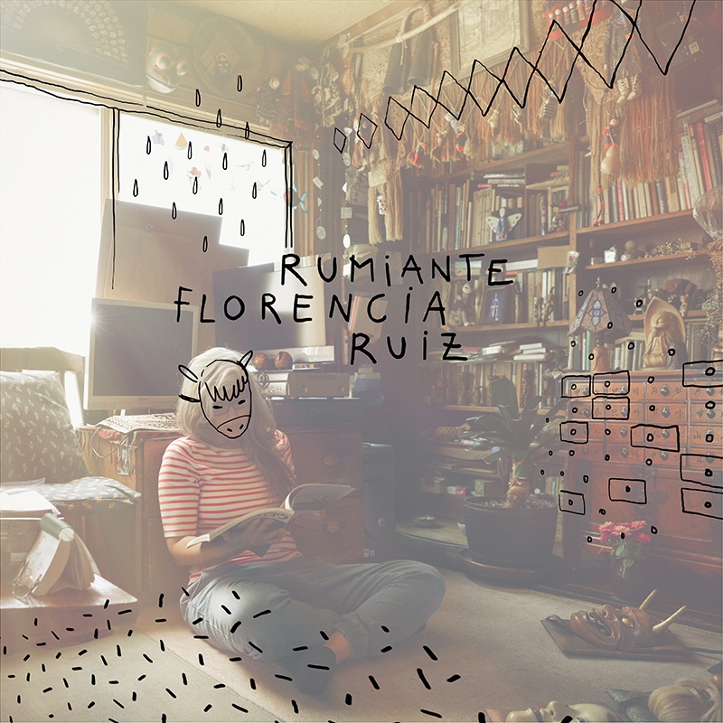 Florencia Ruíz presenta "Rumiante"